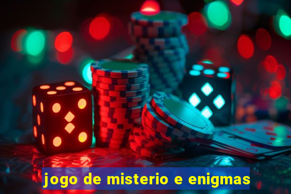 jogo de misterio e enigmas